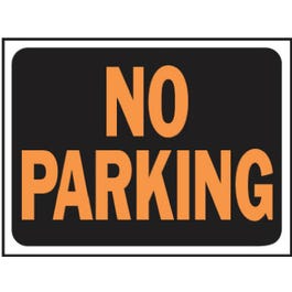 “No Parking” Sign, Plastic, 9 x 12-In. Discount