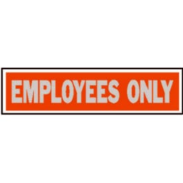 Employees Only Sign, 2 x 8-In. on Sale