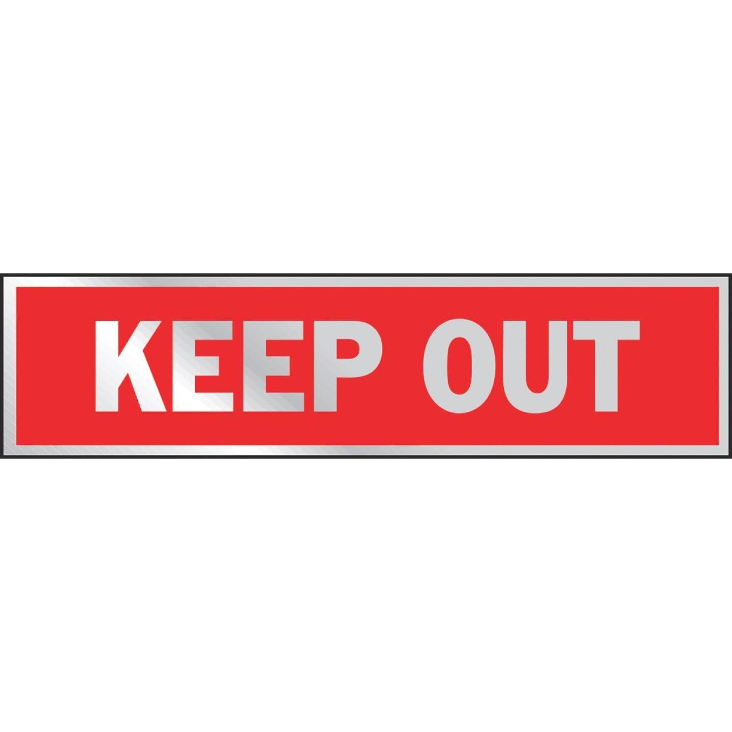 Hy-Ko Brushed Aluminum Sign, Keep Out Sale