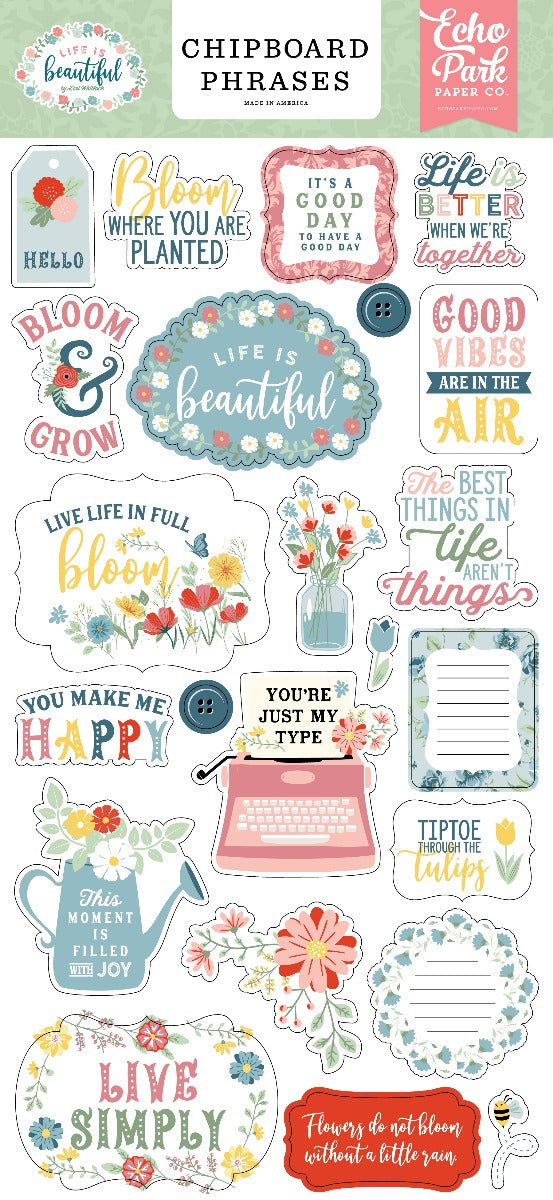 Chipboard Phrases Embellishments, 6×13 – Lori Whitlock – Life Is Beautiful – Echo Park Sale