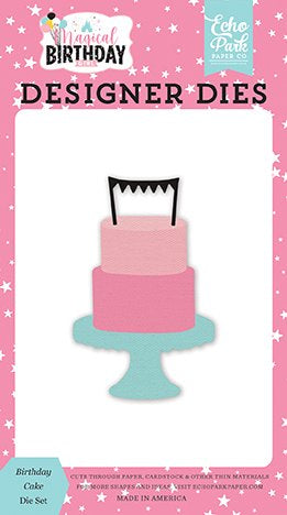 Birthday Cake Dies – Magical Birthday Girl – Echo Park Hot on Sale
