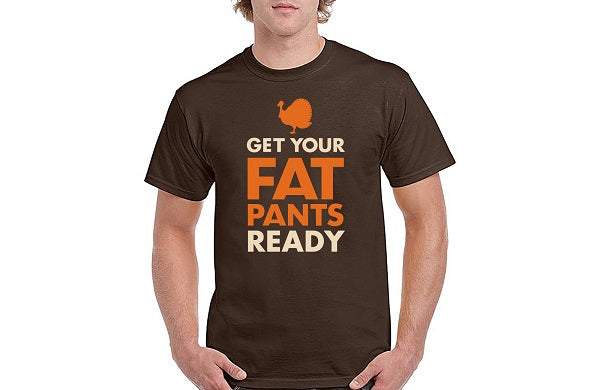 Get Your Fat Pants Ready T-Shirt SVG Image File Download for Thanksgiving Projects Supply
