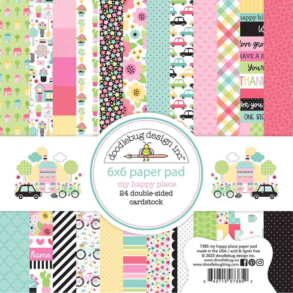 My Happy Place 6″ x 6″ Paper Pad – Doodlebug Fashion