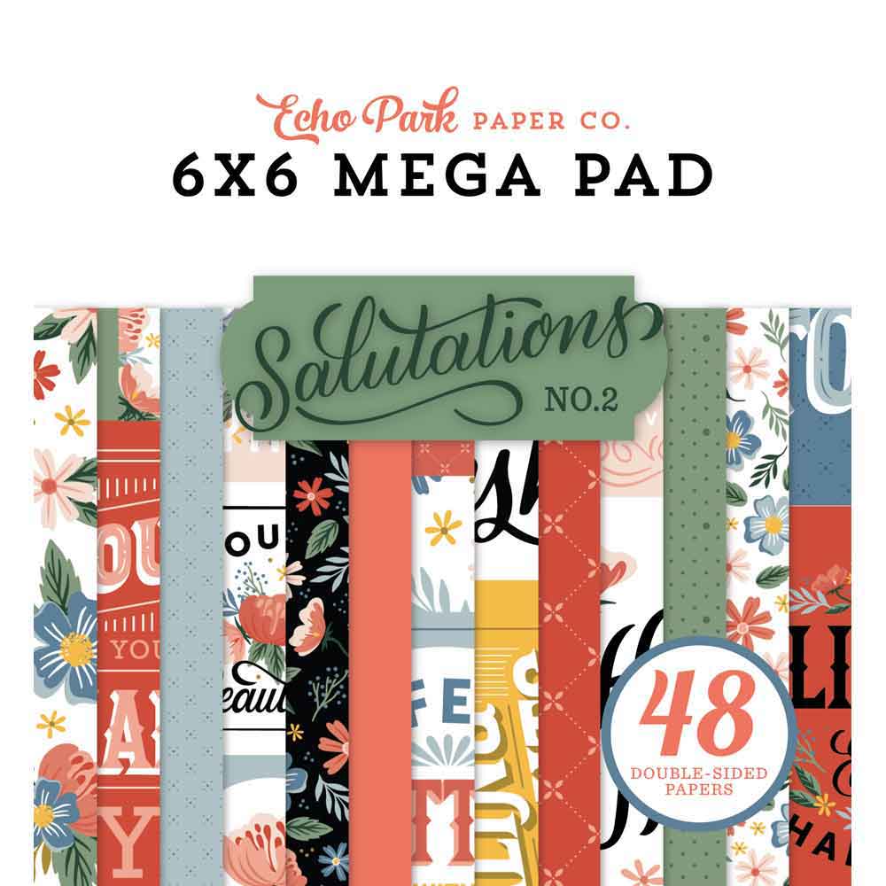 Salutations No. 2 Cardmakers 6″ x 6″ Mega Pad – Echo Park Sale