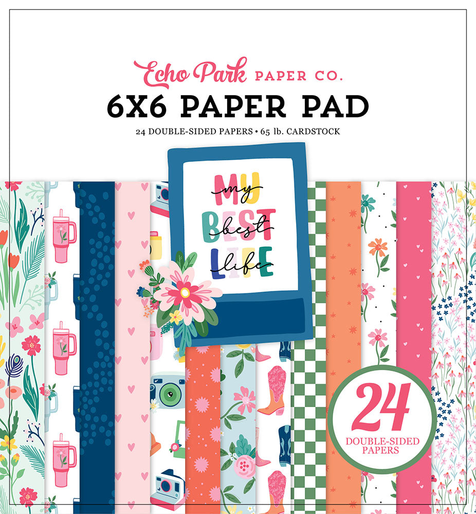 My Best Life 6″ x 6″ Paper Pad – Echo Park Supply
