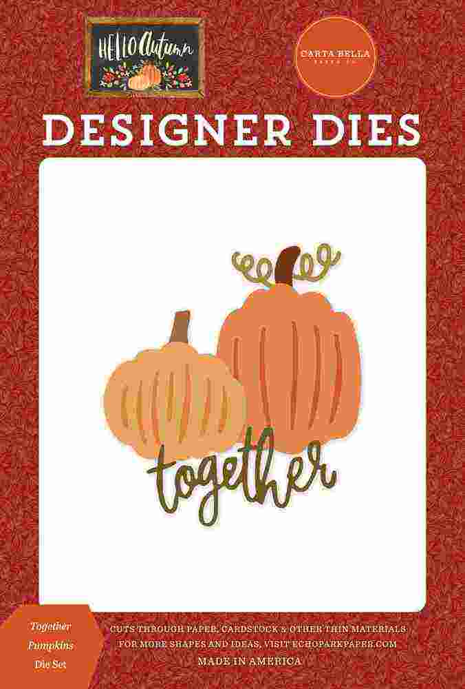 Together Pumpkins Dies – Hello Autumn – Carta Bella Online now