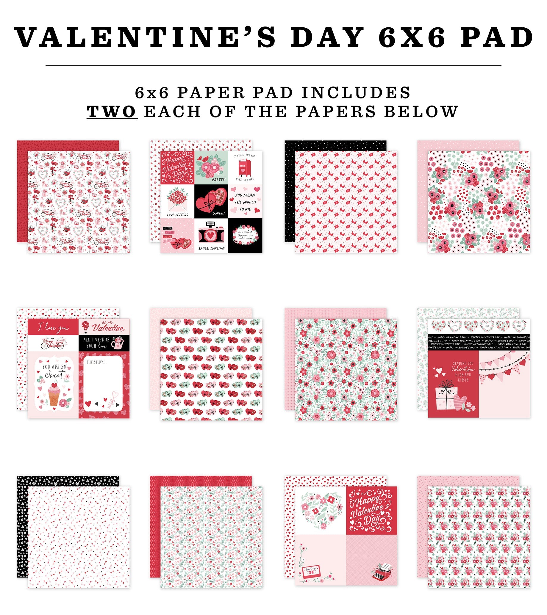 Valentine’s Day 6″ x 6″ Paper Pad – Echo Park Sale